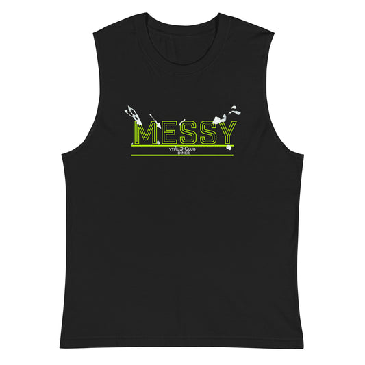 MESSY Muscle Tank